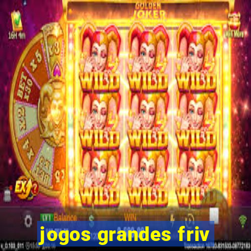 jogos grandes friv